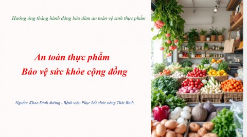 HƯỞNG ỨNG THÁNG HÀNH ĐỘNG BẢO ĐẢM AN TOÀN VỆ SINH THỰC PHẨM