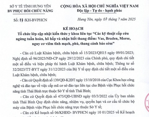 Tổ chức lớp cập nhật kiến thức y khoa liên tục "Các kỹ thuật cấp cứu ngừng tuần hoàn, hô hấp và nhận biết thang điểm: Vas, Braden, Mose, nguy cơ viêm tĩnh mạch, phù, thang cảnh báo sớm"