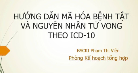 TẬP HUẤN MÃ HÓA BỆNH TẬT ICD-10 TẠI BỆNH VIỆN PHỤC HỒI CHỨC NĂNG