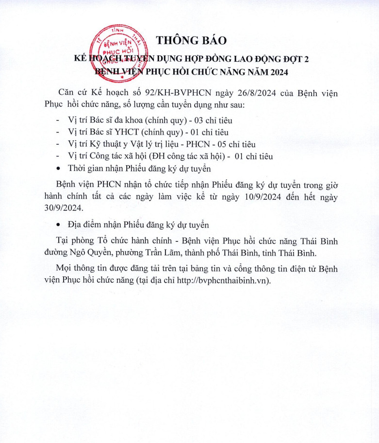 THÔNG BÁO KẾ HOẠCH TUYỂN DỤNG HỢP ĐỒNG LAO ĐỘNG ĐỢT 2, BỆNH VIỆN PHỤC HỒI CHỨC NĂNG NĂM 2024