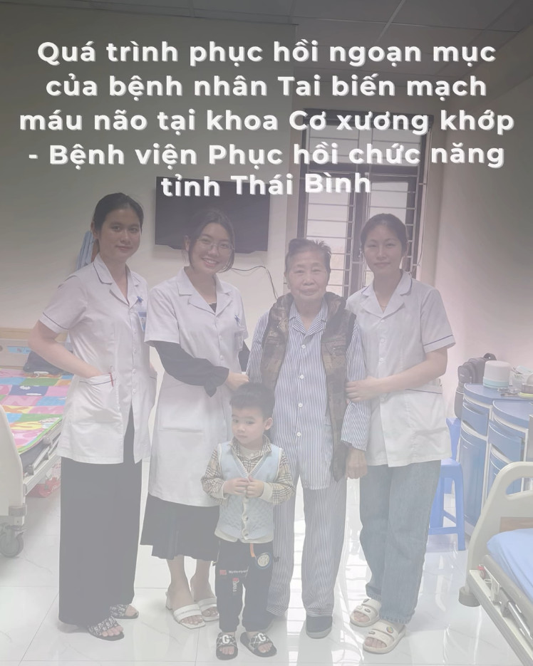 Phục hồi chức năng - Niềm hi vọng của người bệnh di chứng tai biến mạch máu não