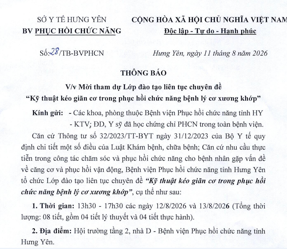 THÔNG BÁO: Mời tham dự lớp đào tạo liên tục chuyên đề "Kỹ thuật kéo giãn cơ trong phục hồi chức năng bệnh lý cơ xương khớp"